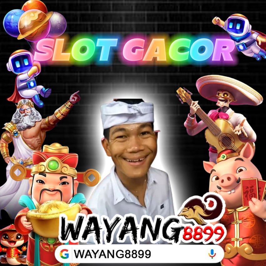 WAYANG8899 > Link Situs Slot Gacor Terbaru 2025 & RTP live Winrate paling tinggi 2025